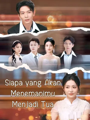 Siapa yang Akan Menemanimu Menjadi Tua